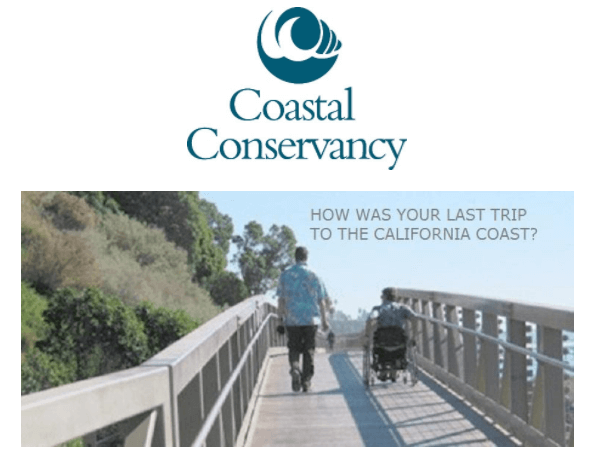 Coastal Conservancy Logo above a picture of a many walking and a man using a wheelchair on a boardwalk. Text reads: How was your last visit to the California Coast