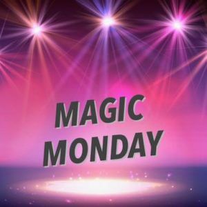 Magic Monday